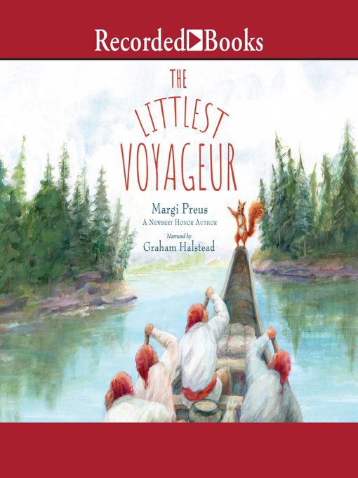 Title details for The Littlest Voyageur by Margi Preus - Wait list